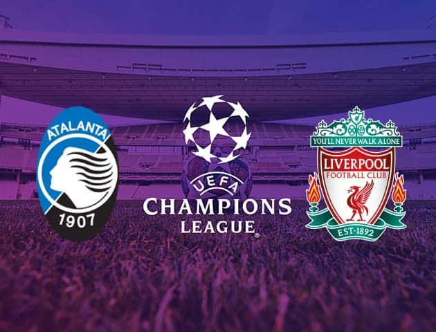 Soi kèo nhà cái Atalanta vs Liverpool, 04/11/2020 - Cúp C1 Châu Âu