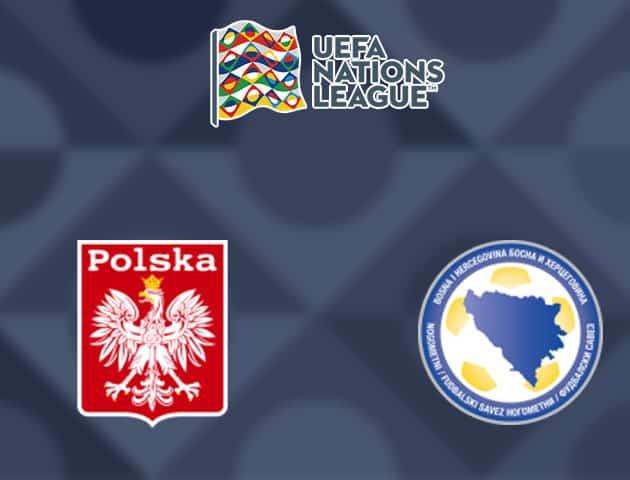 Soi kèo nhà cái Ba Lan vs Bosnia-Herzegovina, 15/10/2020 - Nations League Soi kèo nhà cái Ba Lan vs Bosnia-Herzegovina, 15/10/2020 - Nations League