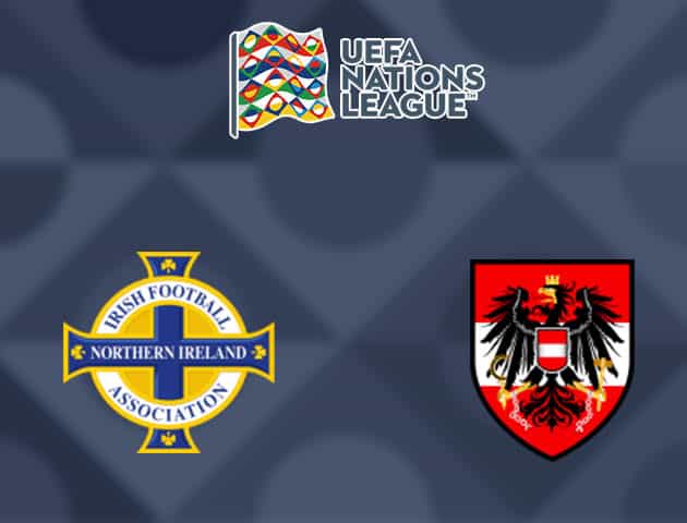 Soi kèo nhà cái Bắc Ailen vs Áo, 12/10/2020 - Nations League Soi kèo nhà cái Bắc Ailen vs Áo, 12/10/2020 - Nations League