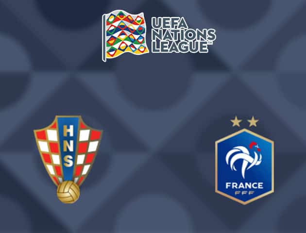 Soi kèo nhà cái Croatia vs Pháp, 15/10/2020 - Nations League