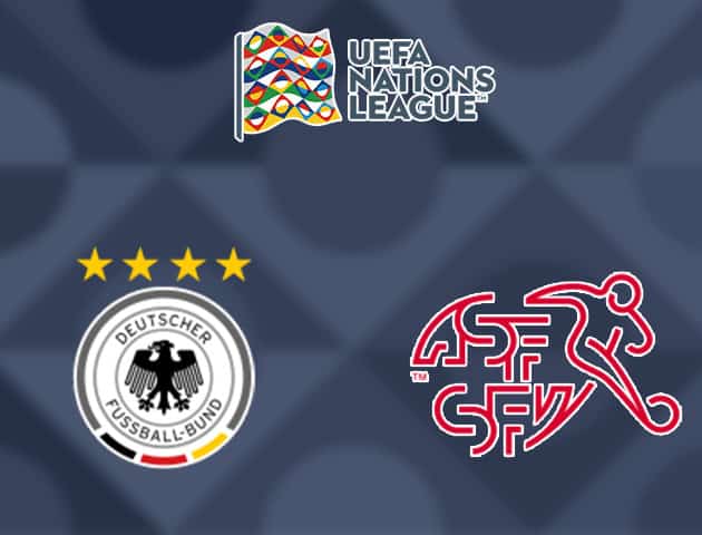 Soi kèo nhà cái Đức vs Thụy Sĩ, 14/10/2020 - Nations League