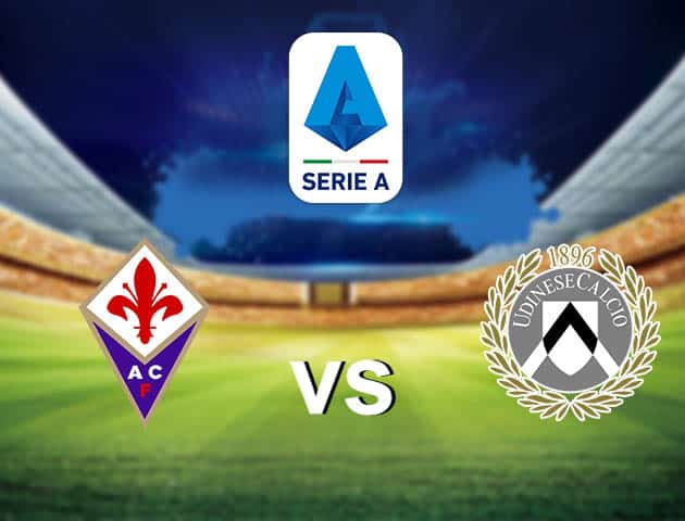 Soi kèo nhà cái Fiorentina vs Udinese, 25/10/2020 - VĐQG Ý [Serie A]