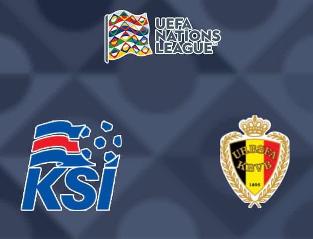 Soi kèo nhà cái Iceland vs Bỉ, 15/10/2020 - Nations League Soi kèo nhà cái Iceland vs Bỉ, 15/10/2020 - Nations League