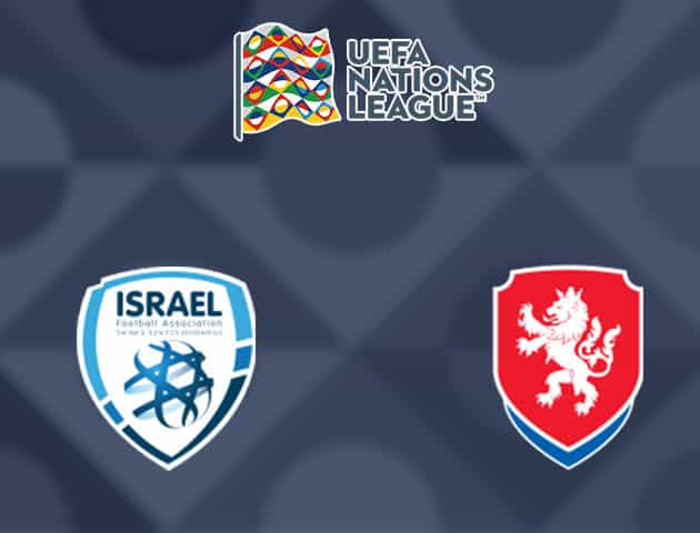 Soi kèo nhà cái Israel vs Cộng Hòa Séc, 12/10/2020 - Nations League Soi kèo nhà cái Israel vs Cộng Hòa Séc, 12/10/2020 - Nations League