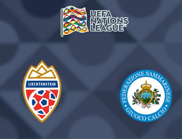 Soi kèo nhà cái Liechtenstein vs San Marino, 13/10/2020 - Nations League Soi kèo nhà cái Liechtenstein vs San Marino, 13/10/2020 - Nations League