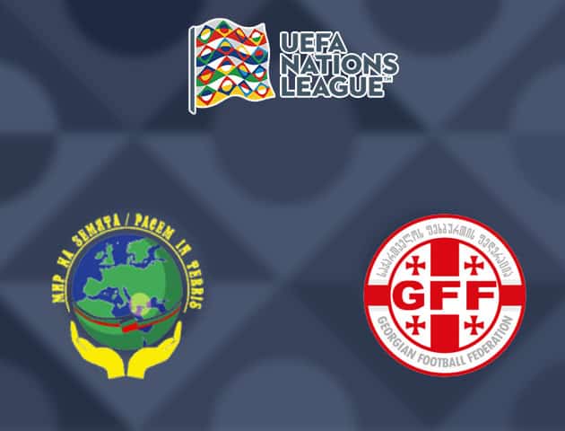 Soi kèo nhà cái Bắc Macedonia vs Georgia, 15/10/2020 - Nations League