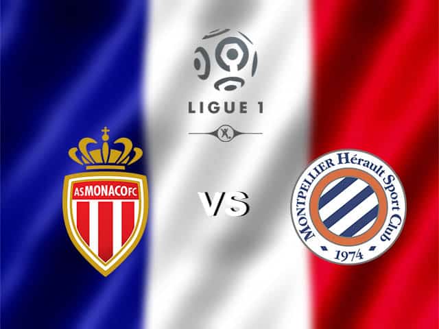 Soi kèo nhà cái Monaco vs Montpellier, 18/10/2020 - VĐQG Pháp [Ligue 1]