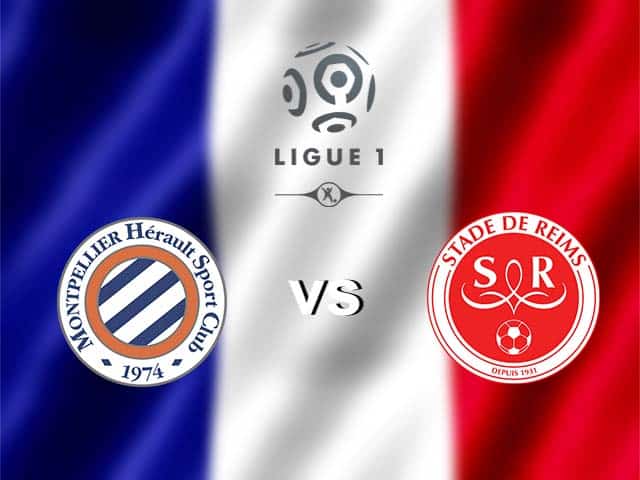 Soi kèo nhà cái Montpellier vs Reims, 25/10/2020 - VĐQG Pháp [Ligue 1]