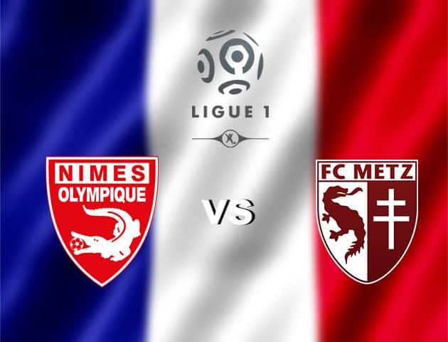 Soi kèo nhà cái Nîmes vs Metz, 1/11/2020 - VĐQG Pháp [Ligue 1]