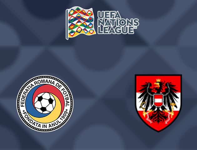 Soi kèo nhà cái Romania vs Áo, 15/10/2020 - Nations League Soi kèo nhà cái Romania vs Áo, 15/10/2020 - Nations League