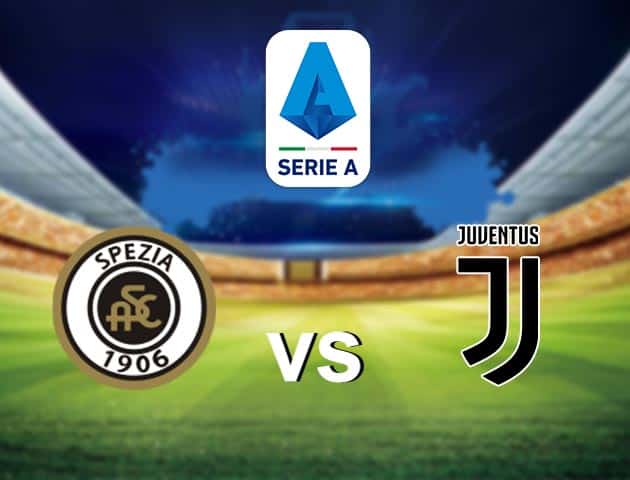Soi kèo nhà cái Spezia vs Juventus, 1/11/2020 - VĐQG Ý [Serie A]