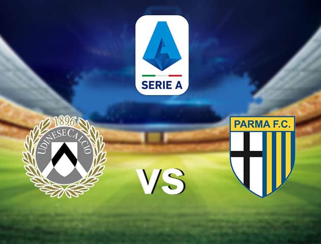 Soi kèo nhà cái Udinese vs Parma, 18/10/2020 - VĐQG Ý [Serie A]
