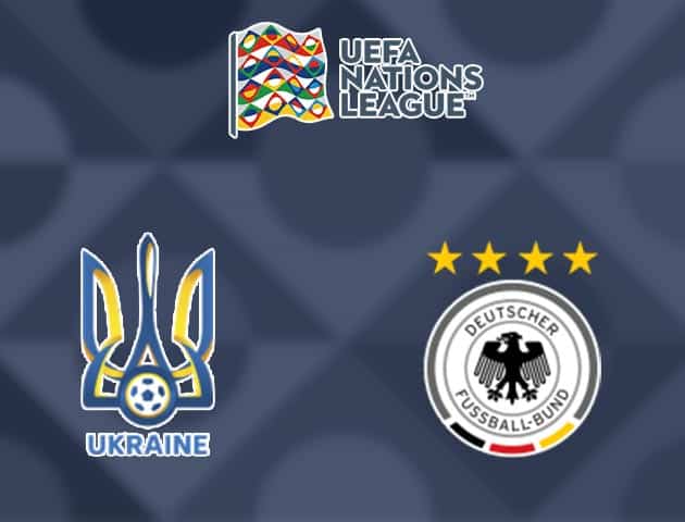 Soi kèo nhà cái Ukraine vs Đức, 11/10/2020 - Nations League