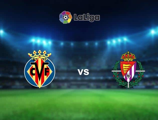 Soi kèo nhà cái Villarreal vs Valladolid, 3/11/2020 - VĐQG Tây Ban Nha