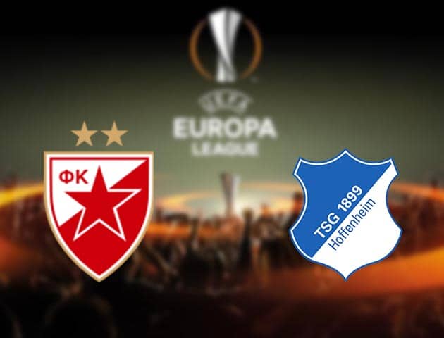Soi kèo nhà cái Crvena Zvezda vs Hoffenheim, 4/12/2020 - Cúp C2 Châu Âu