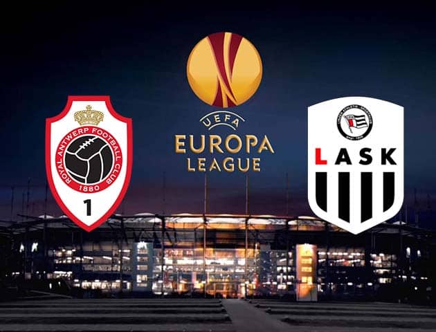 Soi kèo nhà cái Antwerp vs LASK, 06/11/2020 - Cúp C2 Châu Âu
