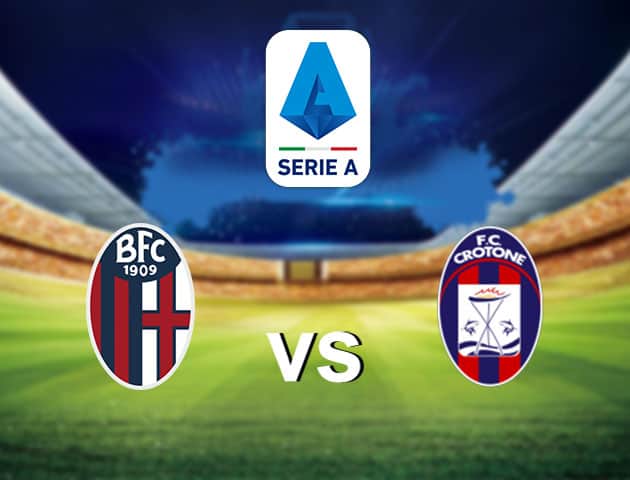 Soi kèo nhà cái Bologna vs Crotone, 29/11/2020 - VĐQG Ý [Serie A]