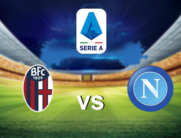 Soi kèo nhà cái Bologna vs Napoli, 9/11/2020 - VĐQG Ý [Serie A]