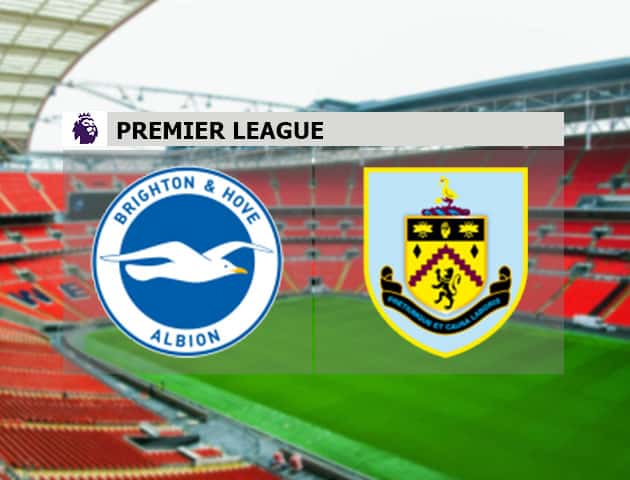 Soi kèo nhà cái Brighton & Hove Albion vs Burnley, 7/11/2020 - Ngoại Hạng Anh