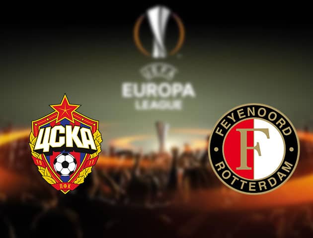 Soi kèo nhà cái CSKA Moskva vs Feyenoord, 27/11/2020 - Cúp C2 Châu Âu