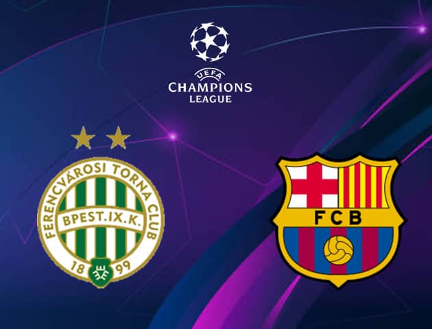 Soi kèo nhà cái Ferencvaros vs Barcelona, 03/12/2020 - Cúp C1 Châu Âu Soi kèo nhà cái Ferencvaros vs Barcelona, 03/12/2020 - Cúp C1 Châu Âu