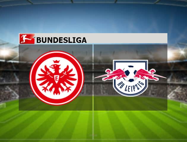 Soi kèo nhà cái Eintracht Frankfurt vs RB Leipzig, 21/11/2020 - VĐQG Đức [Bundesliga]