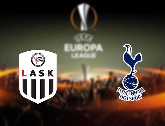 Soi kèo nhà cái LASK vs Tottenham Hotspur, 4/12/2020 - Cúp C2 Châu Âu Soi kèo nhà cái LASK vs Tottenham Hotspur, 4/12/2020 - Cúp C2 Châu Âu