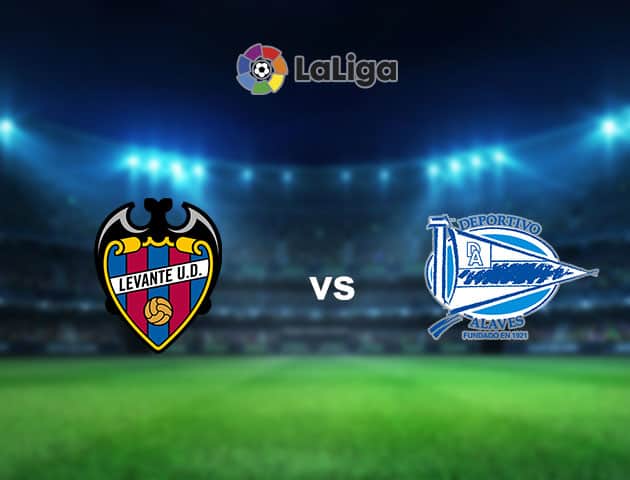 Soi kèo nhà cái Levante vs Alaves, 8/11/2020 - VĐQG Tây Ban Nha