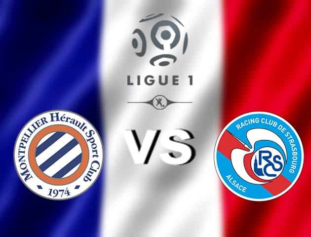 Soi kèo nhà cái Montpellier vs Strasbourg, 22/11/2020 - VĐQG Pháp [Ligue 1]