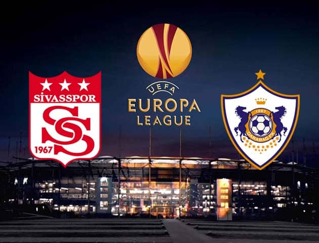 Soi kèo nhà cái Sivasspor vs Qarabag, 06/11/2020 - Cúp C2 Châu Âu