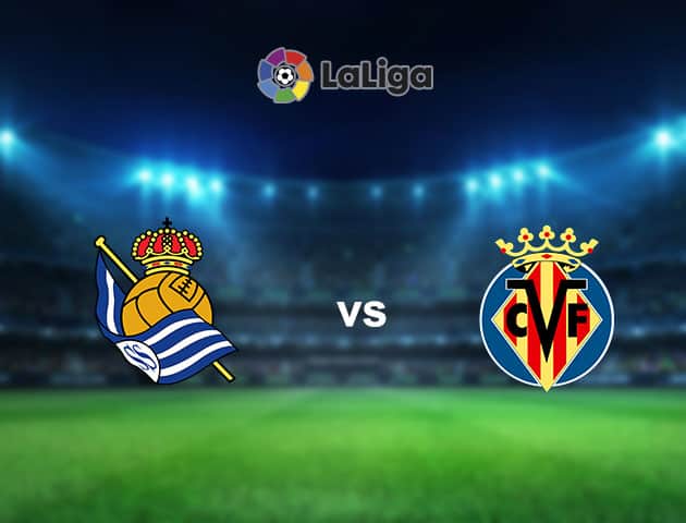 Soi kèo nhà cái Real Sociedad vs Villarreal, 29/11/2020 - VĐQG Tây Ban Nha