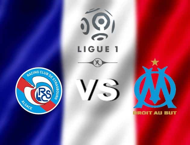 Soi kèo nhà cái Strasbourg vs Olympique Marseille, 7/11/2020 - VĐQG Pháp [Ligue 1]