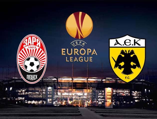 Soi kèo nhà cái Zorya vs AEK Athens, 06/11/2020 - Cúp C2 Châu Âu Soi kèo nhà cái Zorya vs AEK Athens, 06/11/2020 - Cúp C2 Châu Âu