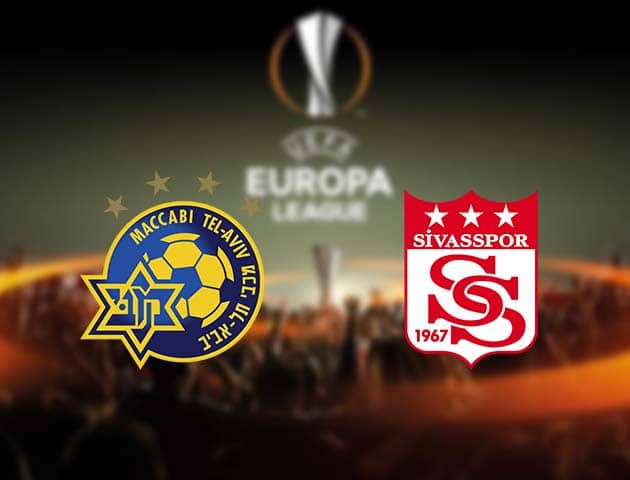Soi kèo bóng đá Naccabi Tel Aviv vs Sivasspor, 11/12/2020 - Cúp C2 Châu Âu