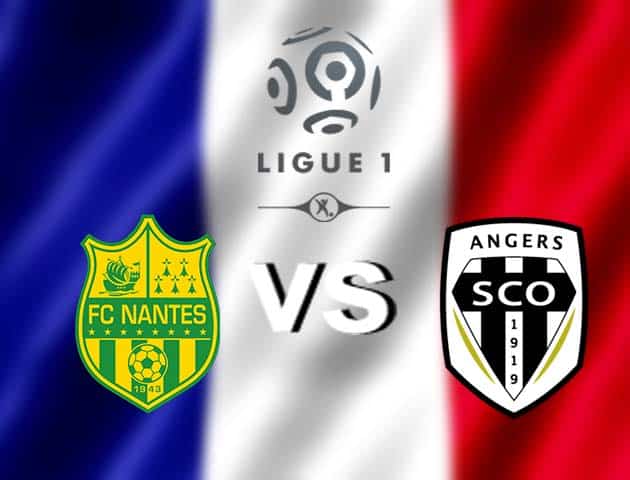 Soi kèo nhà cái Nantes vs Angers, 20122020 - VĐQG Pháp [Ligue 1]