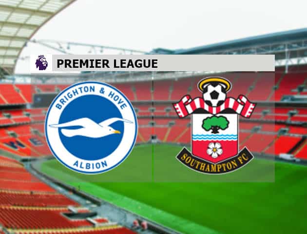 Soi kèo nhà cái Brighton & Hove Albion vs Southampton, 8/12/2020 - Ngoại Hạng Anh