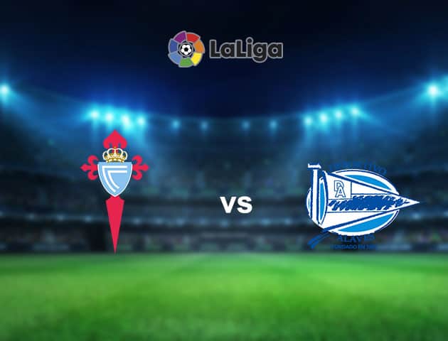 Soi kèo nhà cái Celta Vigo vs Alaves, 20/12/2020 - VĐQG Tây Ban Nha