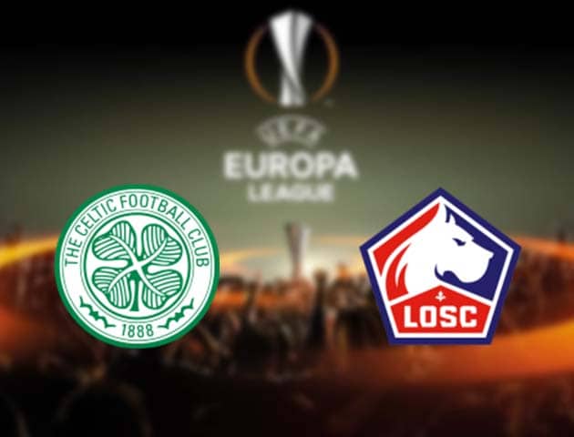 Soi kèo nhà cái Celtic vs Lille, 11/12/2020 - Cúp C2 Châu Âu