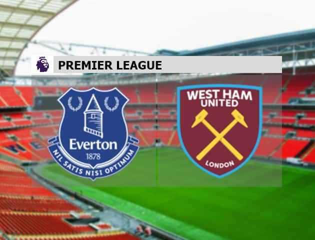 Soi kèo nhà cái Everton vs West Ham, 02/01/2021 - Ngoại Hạng Anh