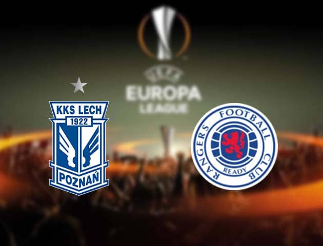 Soi kèo nhà cái Lech Poznań vs Rangers, 11/12/2020 - Cúp C2 Châu Âu