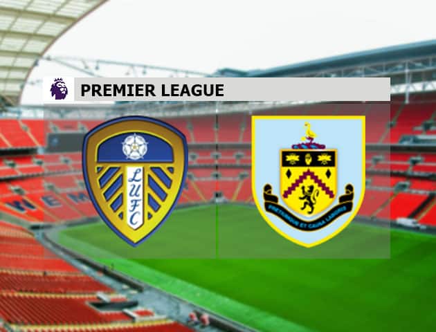 Soi kèo nhà cái Leeds vs Burnley, 27/12/2020 - Ngoại Hạng Anh