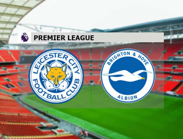 Soi kèo nhà cái Leicester vs Brighton, 14/12/2020 - Ngoại Hạng Anh