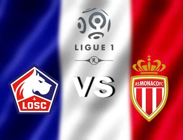 Soi kèo nhà cái Lille vs Monaco, 06/12/2020 - VĐQG Pháp [Ligue 1]