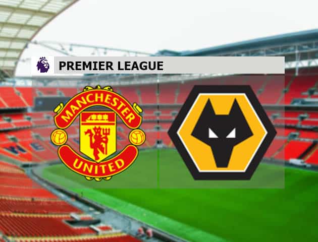 Soi kèo nhà cái Manchester Utd vs Wolves, 30/12/2020 - Ngoại Hạng Anh