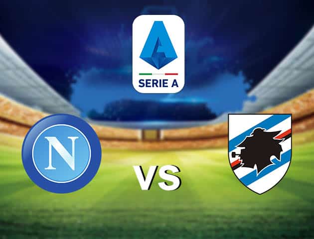 Soi kèo nhà cái Napoli vs Sampdoria, 13/12/2020 - VĐQG Ý [Serie A]