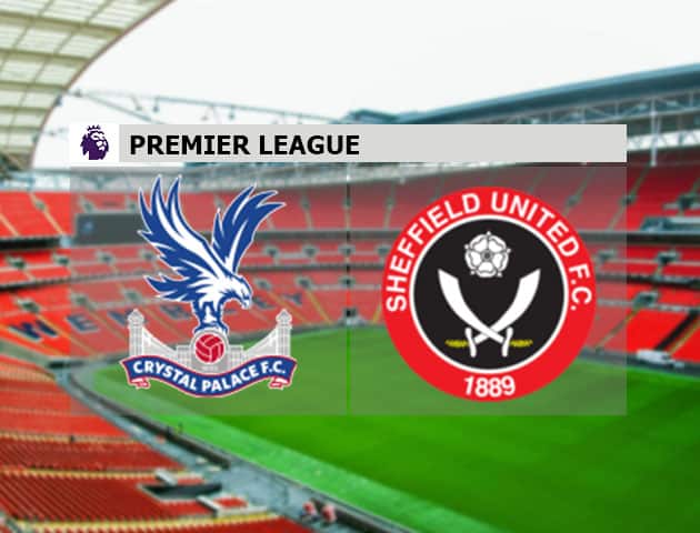 Soi kèo nhà cái Crystal Palace vs Sheffield Utd, 02/01/2021 - Ngoại Hạng Anh