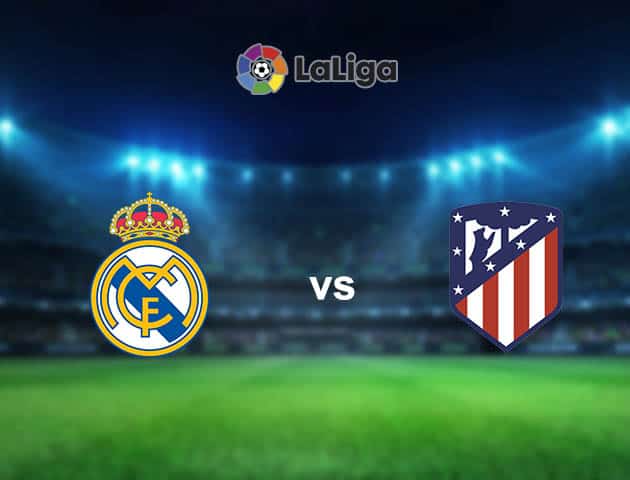 Soi kèo nhà cái Real Madrid vs Atl. Madrid, 13/12/2020 - VĐQG Tây Ban Nha