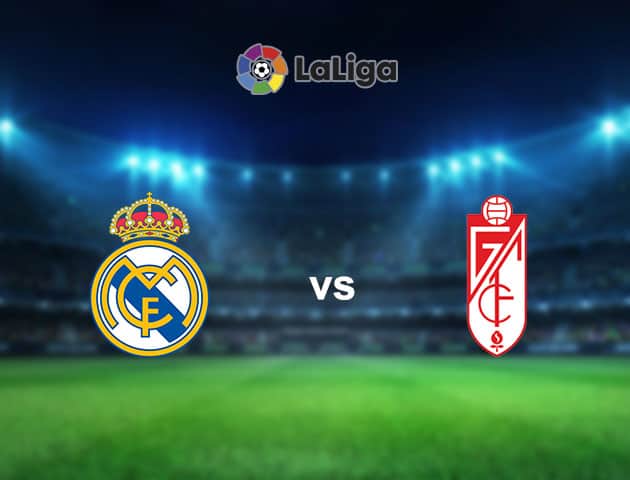 Soi kèo nhà cái Real Madrid vs Granada CF, 24/12/2020 - VĐQG Tây Ban Nha