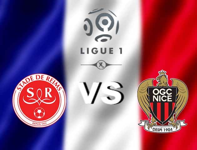 Soi kèo nhà cái Reims vs Nice, 06/12/2020 - VĐQG Pháp [Ligue 1]