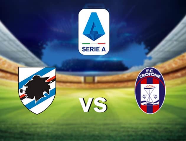Soi kèo nhà cái Sampdoria vs Crotone, 20/12/2020 - VĐQG Ý [Serie A]